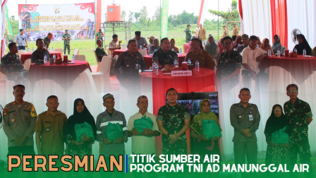 2.664 Titik Sumber Air Program TNI AD Manunggal Air Diresmikan, Dandim Bojonegoro : Ini Untuk Penuhi Kebutuhan&nbsp;Air